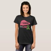 Deliver Some Love Liver Disease Awareness Tシャツ (正面フル)