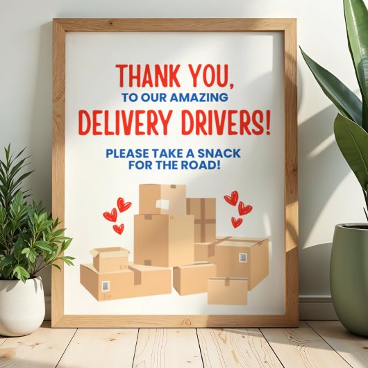 Delivery Driver Thank You Sign ポスター