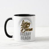 Delray Beachに夢住んでいます マグカップ (左)
