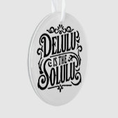 Deluluはsoluluである オーナメント (正面)