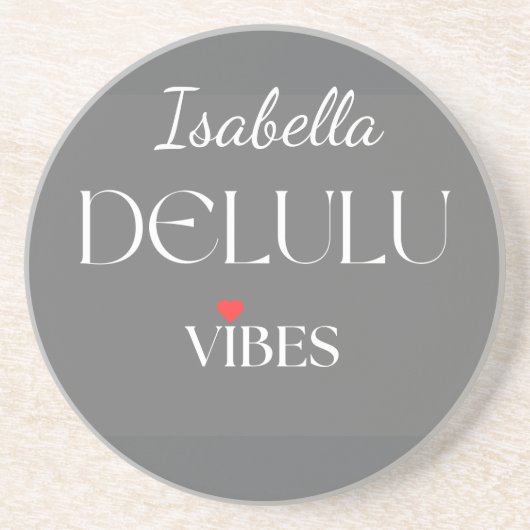 Delulu Vibes, Cute Girlycore Gift for Her Birthday コースター (正面)
