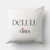 Delulu Vibes, Funny Aesthetic Quote Gift クッション (正面)