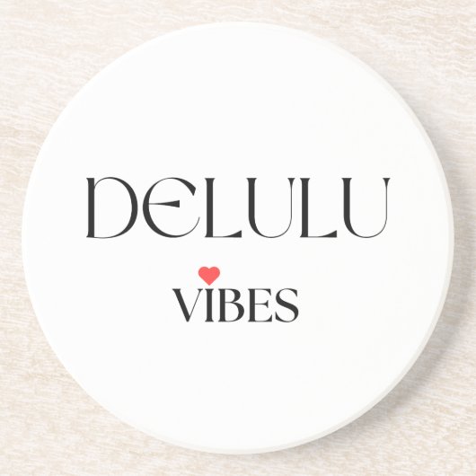 Delulu Vibes, Funny Aesthetic Quote Gift コースター (正面)
