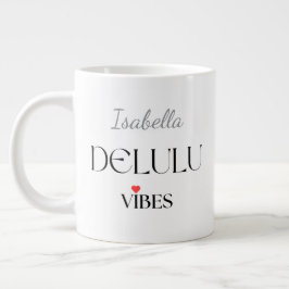 Delulu Vibes, Funny Aesthetic Quote Gift ジャンボコーヒーマグカップ