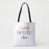 Delulu Vibes, Funny Aesthetic Quote Gift トートバッグ (正面)