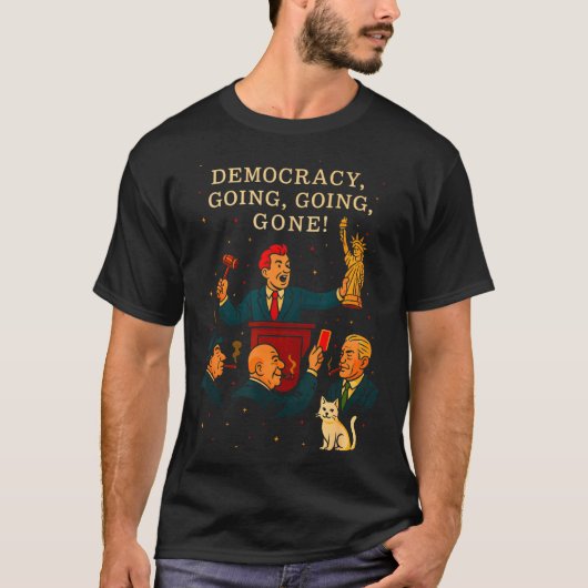 Democracy Auction Gone Funny Litical Satire Gift  Tシャツ (正面)