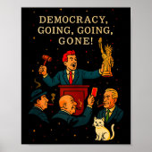 Democracy Auction Gone Funny Litical Satire Gift T ポスター (正面)