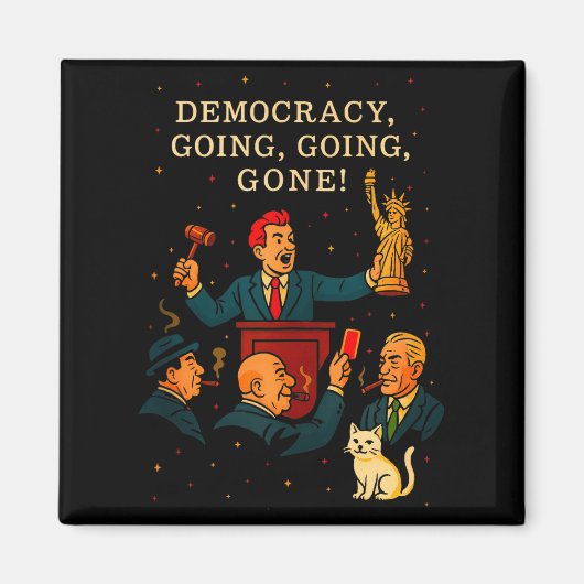Democracy Auction Gone Funny Litical Satire Gift T マグネット (正面)