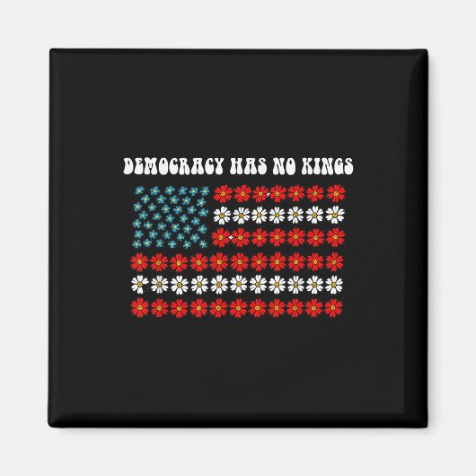 Democracy Has No Kings America Flag Design マグネット (正面)
