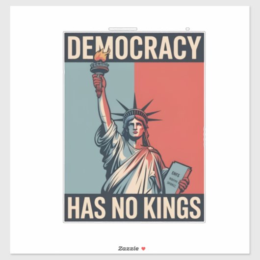 Democracy Has No Kings Liberity Status American シール (シート)