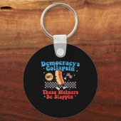 Democracy Is Collapsing But These Wieners Be Slapn キーホルダー (正面)