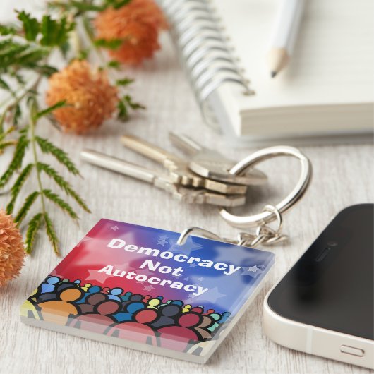 Democracy Not Autocracy キーホルダー (正面右)