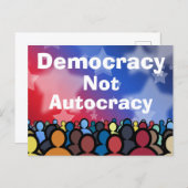 Democracy Not Autocracy ポストカード (正面/裏面)