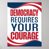 Democracy Requires Courage | Flag | ポスター (正面)