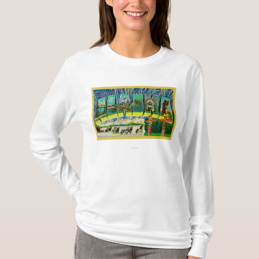 Denaliの国立公園、アラスカ-大きい手紙場面 Tシャツ (正面)