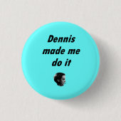 DennisBrainBadge 缶バッジ (正面)