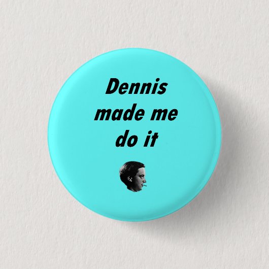 DennisBrainBadge 缶バッジ (正面)