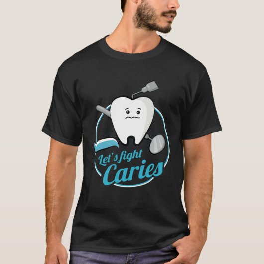 Dental Assistant Caries Dentist Dentistry Student  Tシャツ (正面)