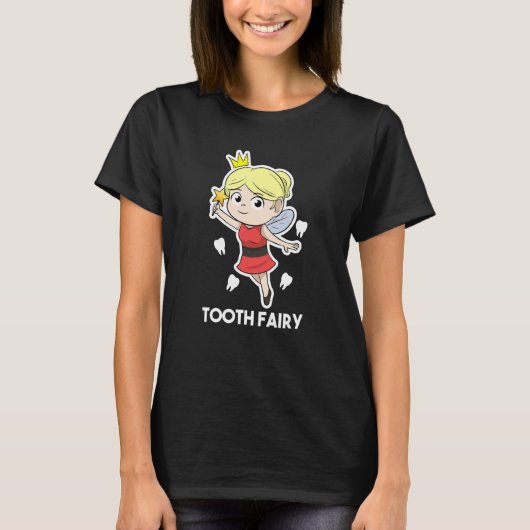 Dental Assistant Dentist Brace Teeth Tooth Fairy A Tシャツ (正面)
