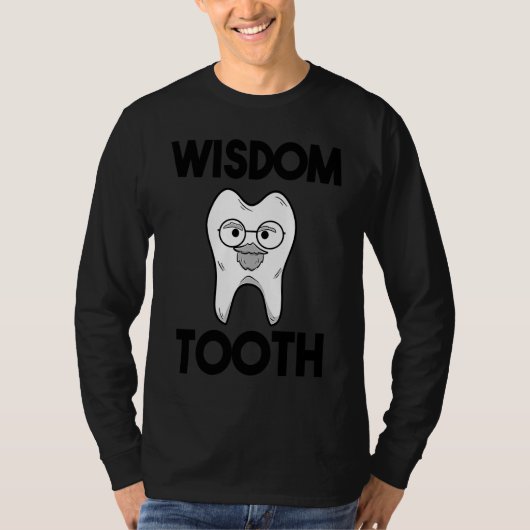 Dental Assistant Dentist Brace Teeth Wisdom Tooth  Tシャツ (正面)