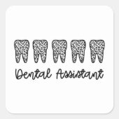 Dental Assistant | Gifts for Assistant Dentist スクエアシール (正面)