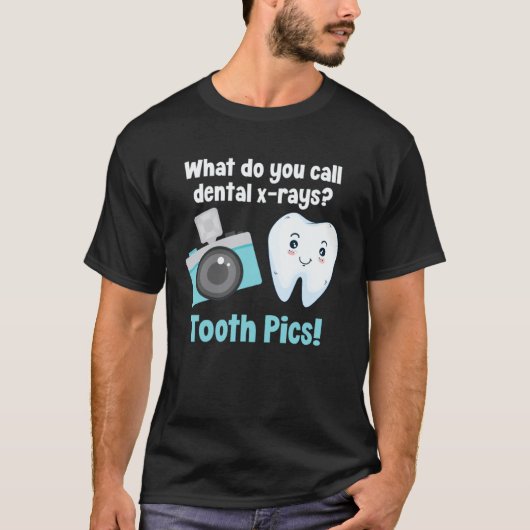 Dental Dentist What Do You Call Dental X Rays Toot Tシャツ (正面)