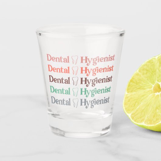 Dental Hygienist | RDH Dentist Dental gifts ショットグラス (正面)