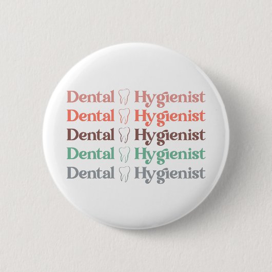 Dental Hygienist | RDH Dentist Dental gifts 缶バッジ (正面)