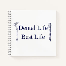 Dental Life Best Life スクエア製本スパイラルノート | ハードカバー ノートブック
