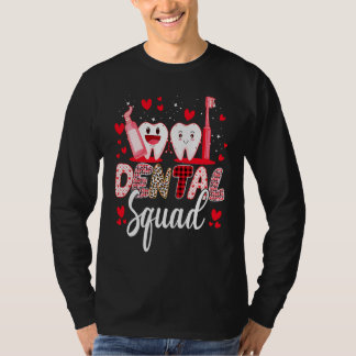 Dental Squad Dental Assistant Dentist Happy Valent Tシャツ