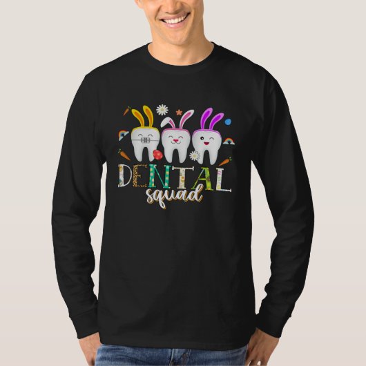 Dental Squad Easter Day  Tooth Dental Assistant De Tシャツ (正面)