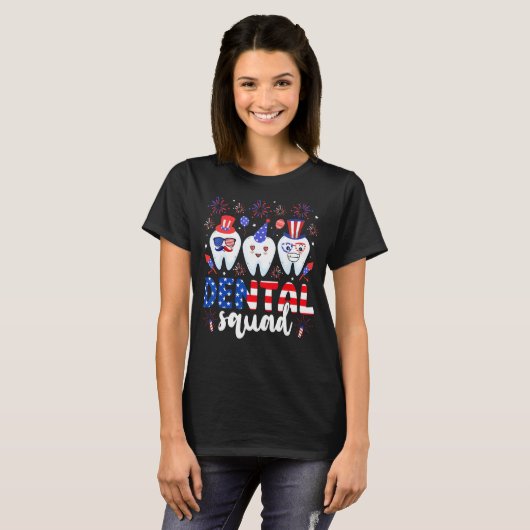 Dental Squad Tooth 4th Of July Dental Assistant De Tシャツ (正面フル)