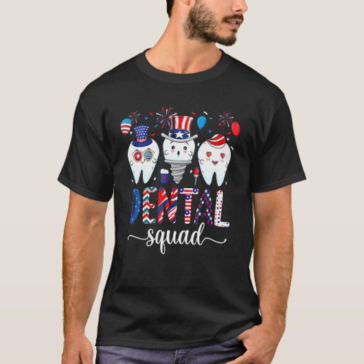 Dental Squad Usa Patriotic 4Th Of 7月Fireworks D Tシャツ (正面)