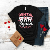 Dental Squad , Valentine's Day Teeth Graphic tee Tシャツ