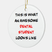 dental student, awesome セラミックオーナメント (左)