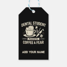 Dental Student Gift Tags – Powered by Coffee &Fear