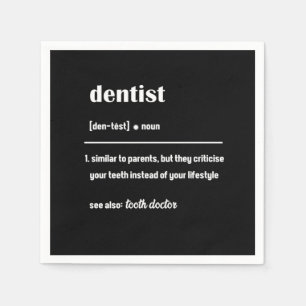 Dentist Definition Dentistry Tooth Doctor Teeth Gi スタンダードカクテルナプキン
