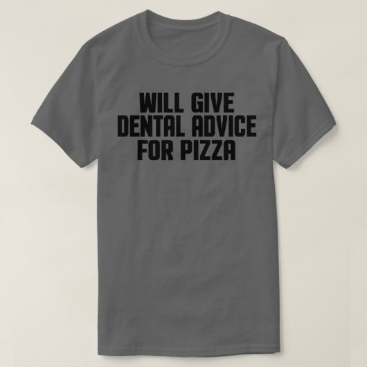 Dentist Dental Assistant Will Give Dental Advice F Tシャツ (デザイン正面)