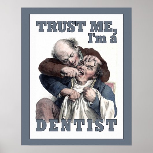 DENTIST humor poster ポスター (正面)