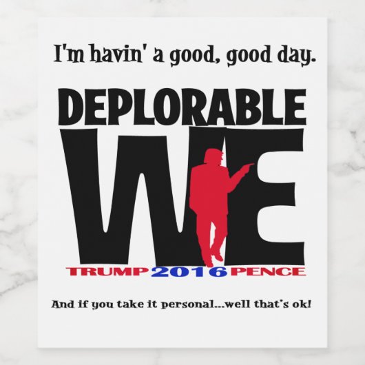 Deplorable Weワインラベル ワインラベル (シングルラベル)