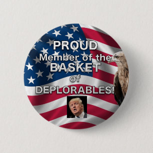 DEPLORABLESの切札ボタンの誇りを持ったなメンバーのバスケット 缶バッジ