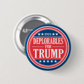Deplorables for Donald Trump - 2024 缶バッジ (正面&裏面)
