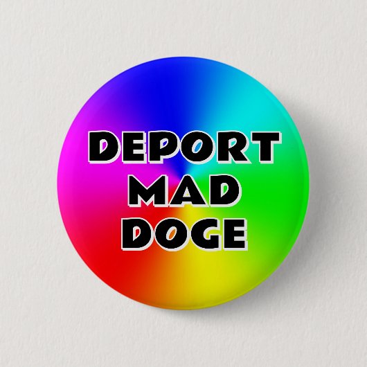 DEPORT不機嫌DOGE（単語を変更できる） 缶バッジ (正面)