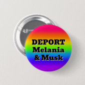 DEPORT Melania & Musk (単語を変更できる) 缶バッジ (正面&裏面)