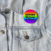 DEPORT Melania & Musk (単語を変更できる) 缶バッジ (インサイチュ)