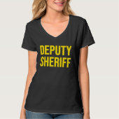 DEPUTY SHERIFF POLICE LAW ENFORCEMENT UNIFORM FRON Tシャツ (正面)