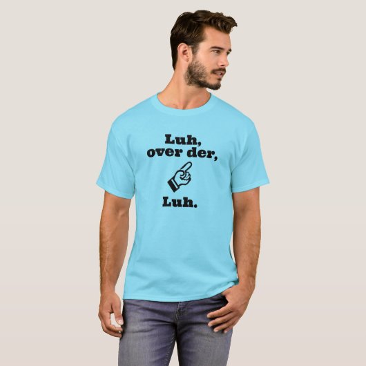 der上のLuh Tシャツ (正面フル)
