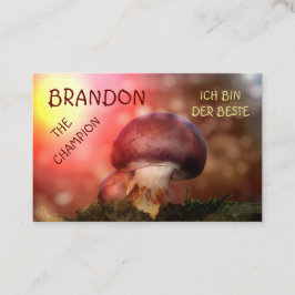 Der  Campion mit dem Champignon 名刺
