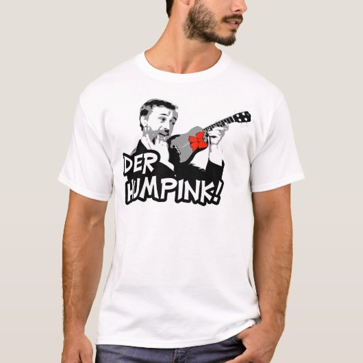 Der HumpinkのTシャツ Tシャツ (正面)