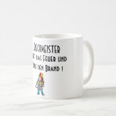 Der LÖSCHMEISTERbekämpft das Feuerのundmeistert… コーヒーマグカップ (正面右)